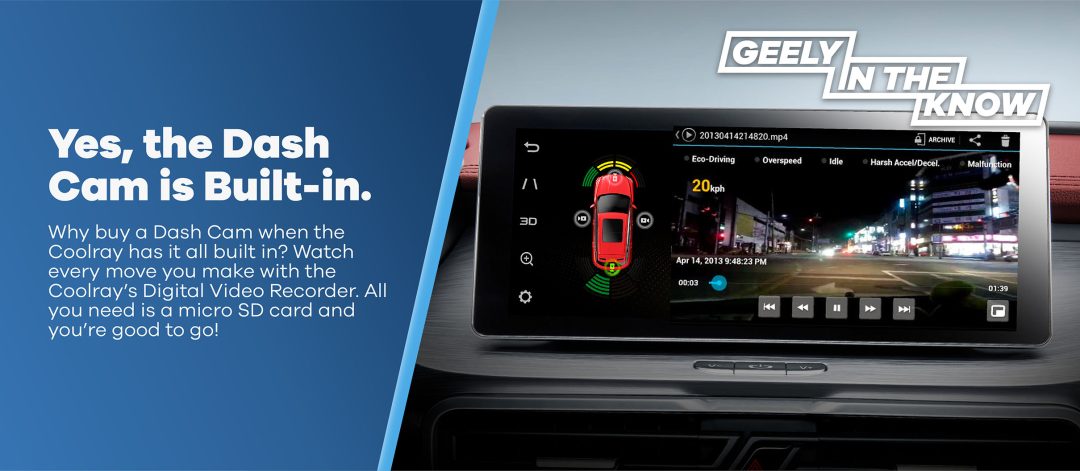 Yes, the Dash Cam is Built-in